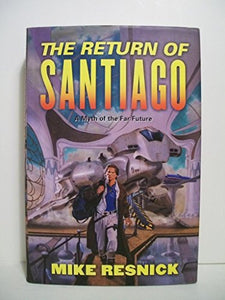 The Return of Santiago 