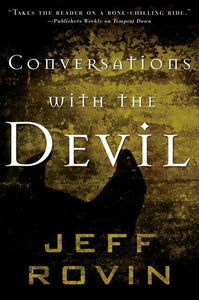 Conversations with the Devil 