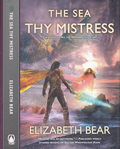 The Sea Thy Mistress 