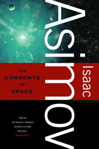 The Currents of Space 