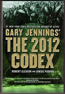 Gary Jennings' the 2012 Codex 