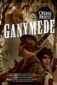 Ganymede: The Clockwork Century 3 