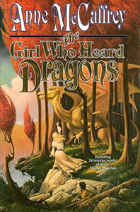 The Girl Who Heard Dragons 