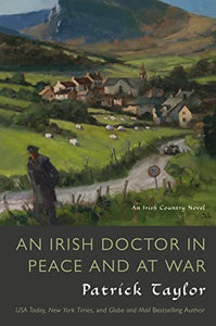 An Irish Doctor in Peace and at War 