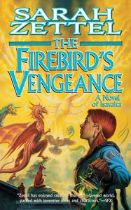 The Firebird's Vengeance 