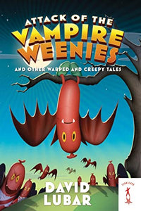 Attack of the Vampire Weenies 