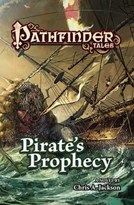 Pathfinder Tales: Pirate's Prophecy 