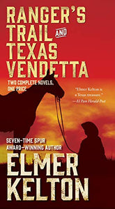 Ranger's Trail and Texas Vendetta 