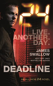 24: Deadline 