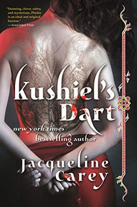 Kushiel's Dart: Phèdre's Trilogy 1 