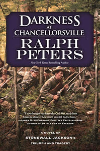 Darkness at Chancellorsville 