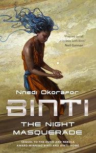 Binti: The Night Masquerade 