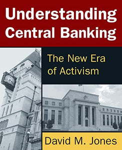 Understanding Central Banking 