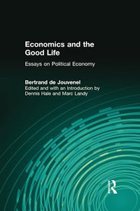 Economics and the Good Life 