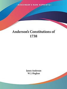 Anderson's Constitutions of 1738 