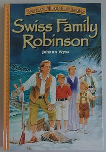 Swiss Family Robinson (Treasury of Illustrated Classics) 