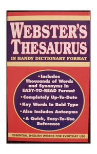 Webster's Thesaurus (In Handy Dictionary Format) 