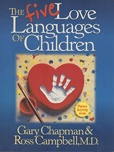 Five Love Languages of Children Parent Act Guide 