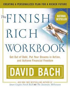 The Finish Rich Workbook 