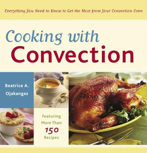 Cooking with Convection 