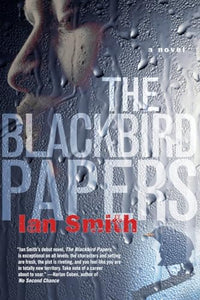 The Blackbird Papers 