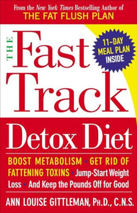 The Fast Track Detox Diet 