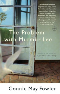 The Problem with Murmur Lee 