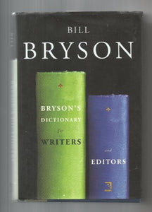 Bryson's Dictionary for Writers and Editors 