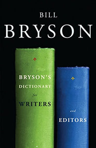 Bryson's Dictionary for Writers and Editors 