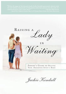 Raising a Lady in Waiting 