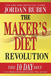 Maker's Diet Revolution, The 