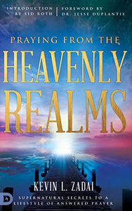 Praying from the Heavenly Realms 