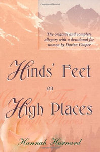 HINDS FEET ON HIGH PLACES (DEVOTION 