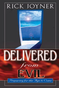 Delivered from Evil 