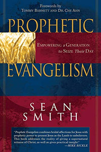 Prophetic Evangelism 