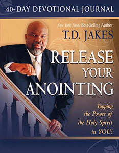 Release Your Anointing 