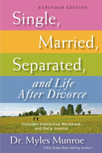 Single, Married, Separated, and Life After Divorce (Expanded) 