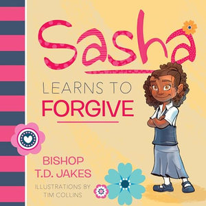 Sasha Learns To Forgive 