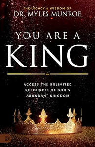 You are a King 