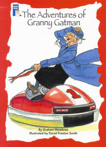 The Adventures of Granny Gatman 