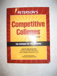 Competitive Colleges 2009 (Top Colleges for Top Students) 