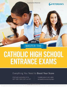 Master the Catholic High School Entrance Exams 