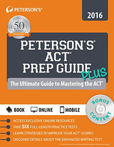 Peterson's ACT Prep Guide Plus 