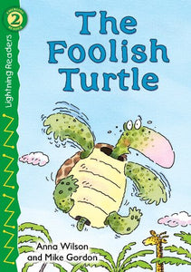 The Foolish Turtle 