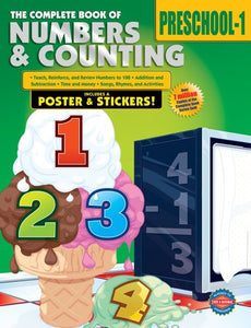 The Complete Book of Numbers & Counting, Grades Preschool - 1 