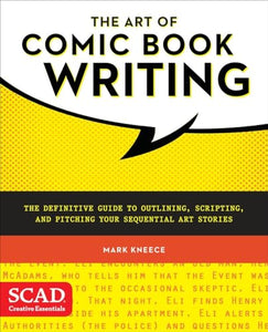 Art of Comic Book Writing, The 