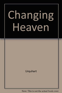 Changing Heaven 