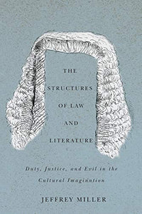 The Structures of Law and Literature 