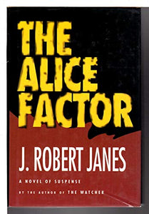 The Alice Factor 