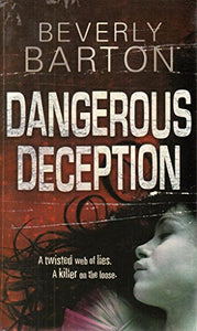 Dangerous Deception 